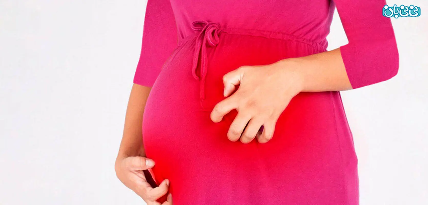 خارش دست و پا در بارداری، نشانه بدی است؟